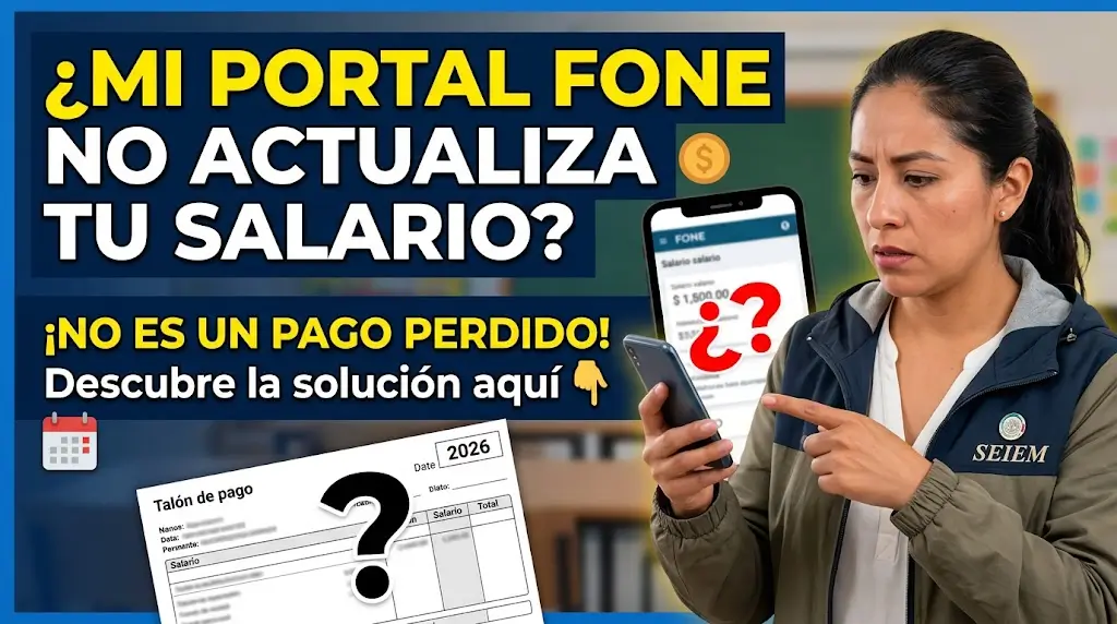 Mi Portal Fone No Actualiza Mi Salario Causas Reales y Cómo Solucionarlo